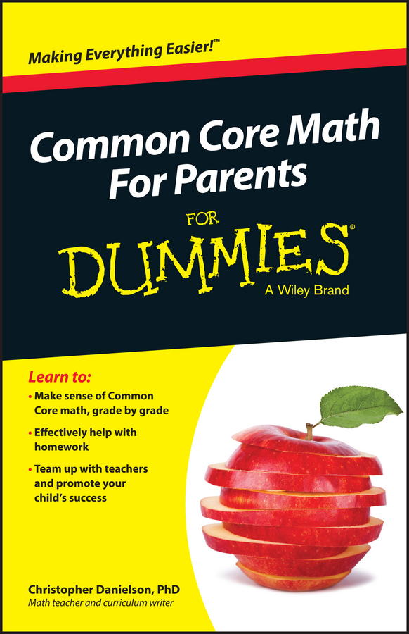 Обложка книги «Common Core Math For Parents For Dummies with Videos Online»