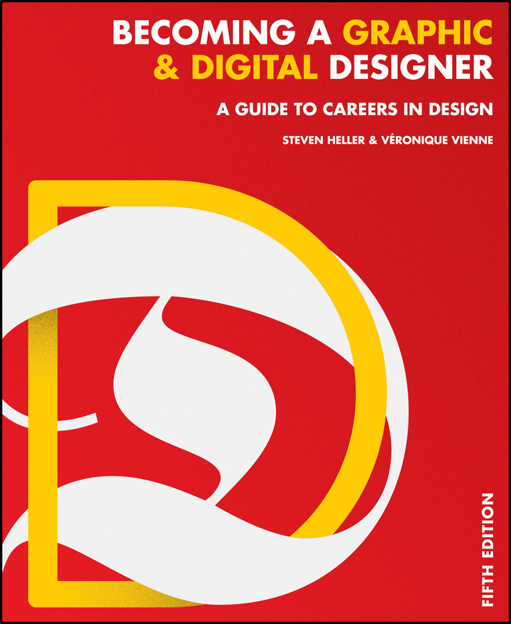 Обложка книги «Becoming a Graphic and Digital Designer. A Guide to Careers in Design»
