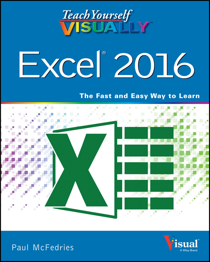 Обложка книги «Teach Yourself VISUALLY Excel 2016»