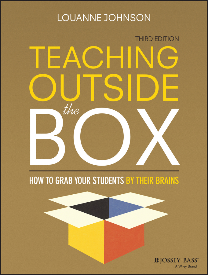 Обложка книги «Teaching Outside the Box. How to Grab Your Students By Their Brains»