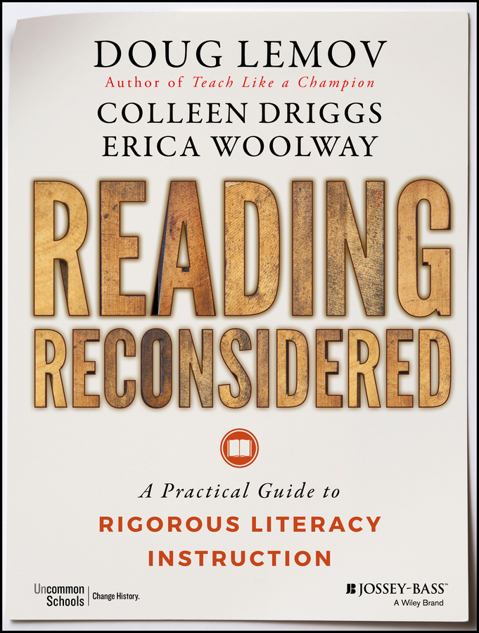 Обложка книги «Reading Reconsidered. A Practical Guide to Rigorous Literacy Instruction»