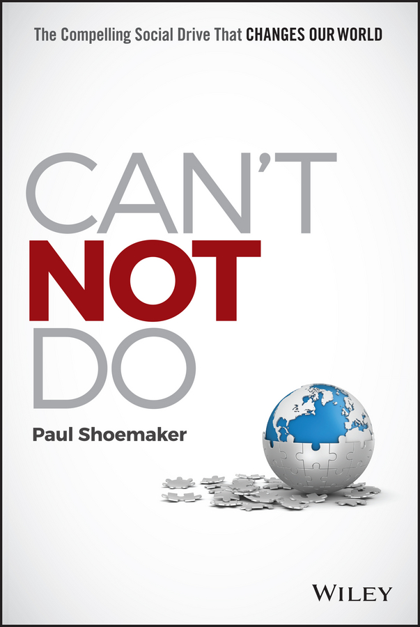 Обложка книги «Can't Not Do. The Compelling Social Drive that Changes Our World»