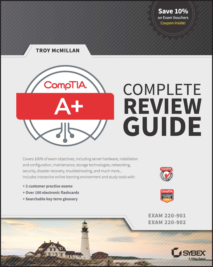 Обложка книги «CompTIA A+ Complete Review Guide. Exams 220-901 and 220-902»