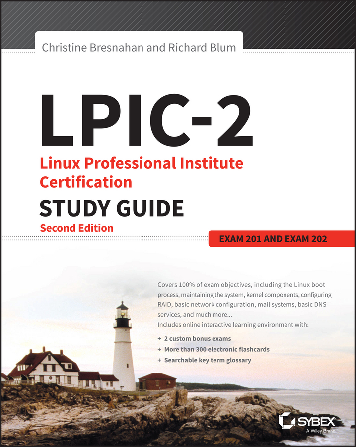 Обложка книги «LPIC-2: Linux Professional Institute Certification Study Guide. Exam 201 and Exam 202»