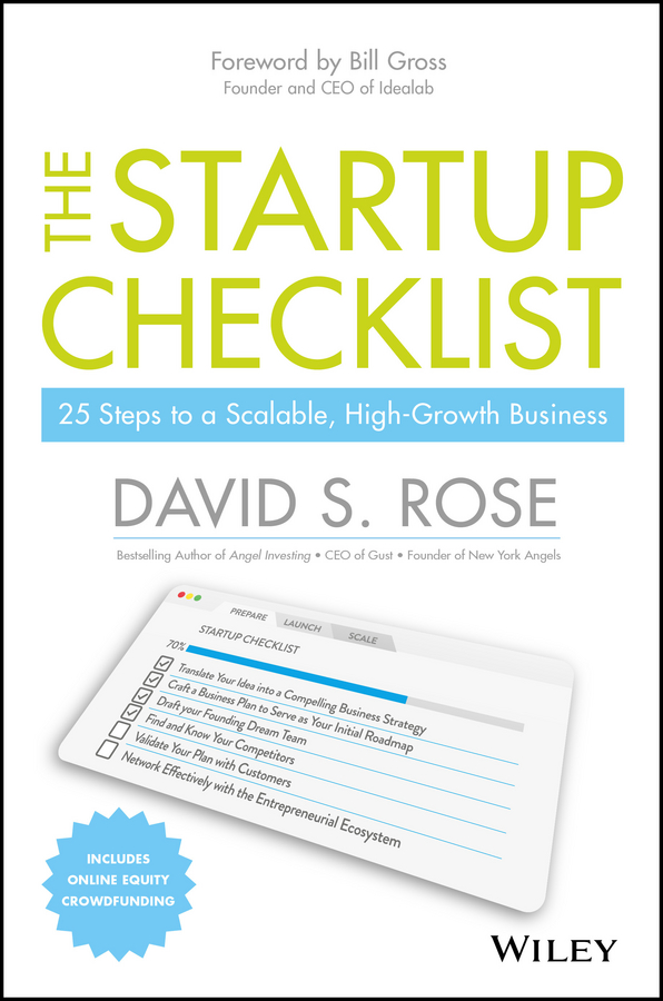 Обложка книги «The Startup Checklist. 25 Steps to a Scalable, High-Growth Business»