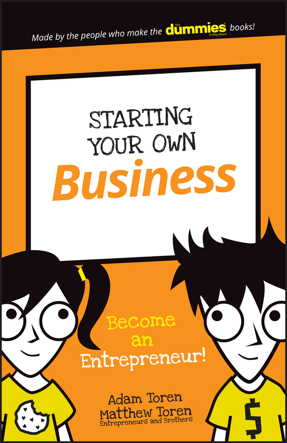 Обложка книги «Starting Your Own Business. Become an Entrepreneur!»
