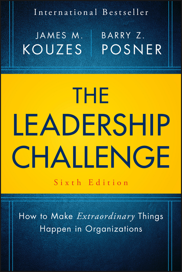 Обложка книги «The Leadership Challenge. How to Make Extraordinary Things Happen in Organizations»
