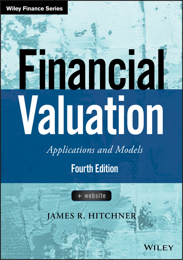 Обложка книги «Financial Valuation: Applications and Models»