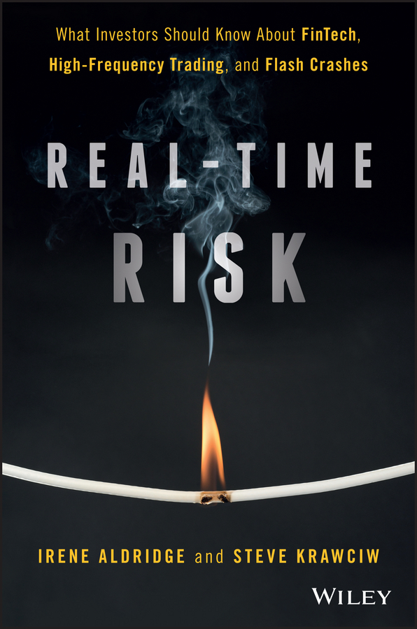 Обложка книги «Real-Time Risk. What Investors Should Know About FinTech, High-Frequency Trading, and Flash Crashes»