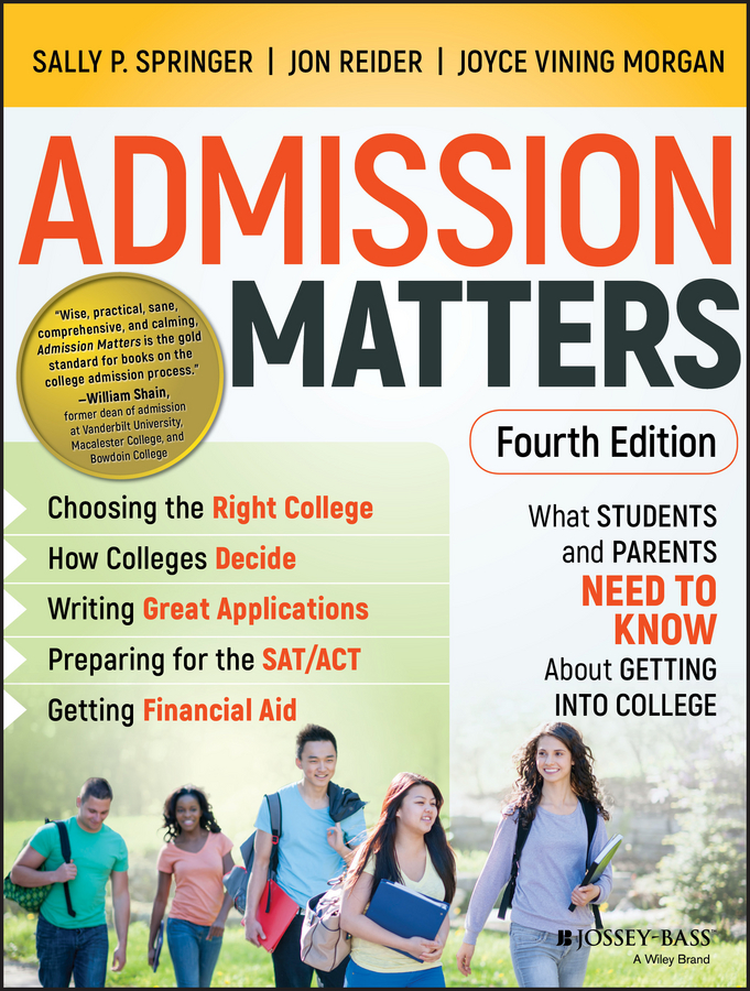 Обложка книги «Admission Matters. What Students and Parents Need to Know About Getting into College»