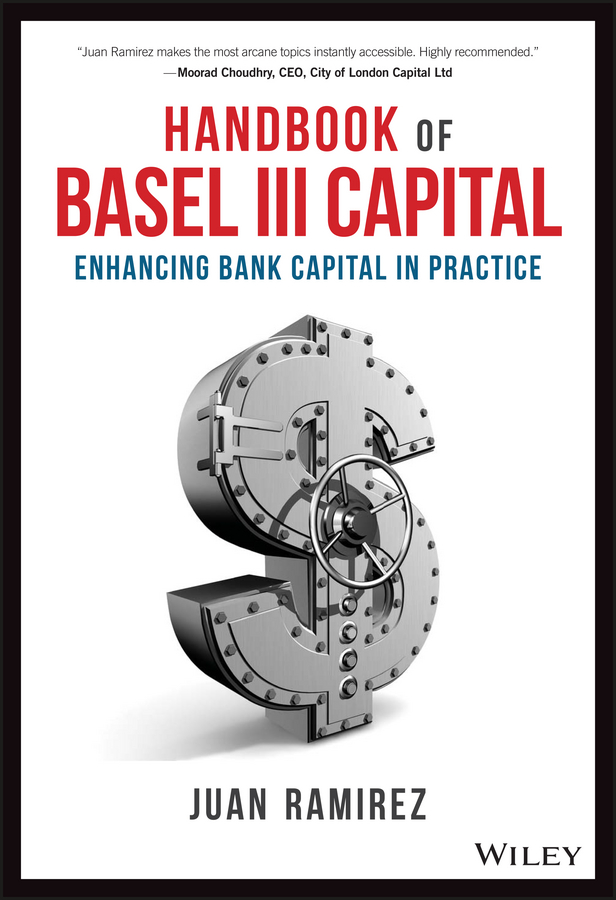 Обложка книги «Handbook of Basel III Capital. Enhancing Bank Capital in Practice»