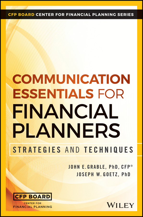 Обложка книги «Communication Essentials for Financial Planners. Strategies and Techniques»