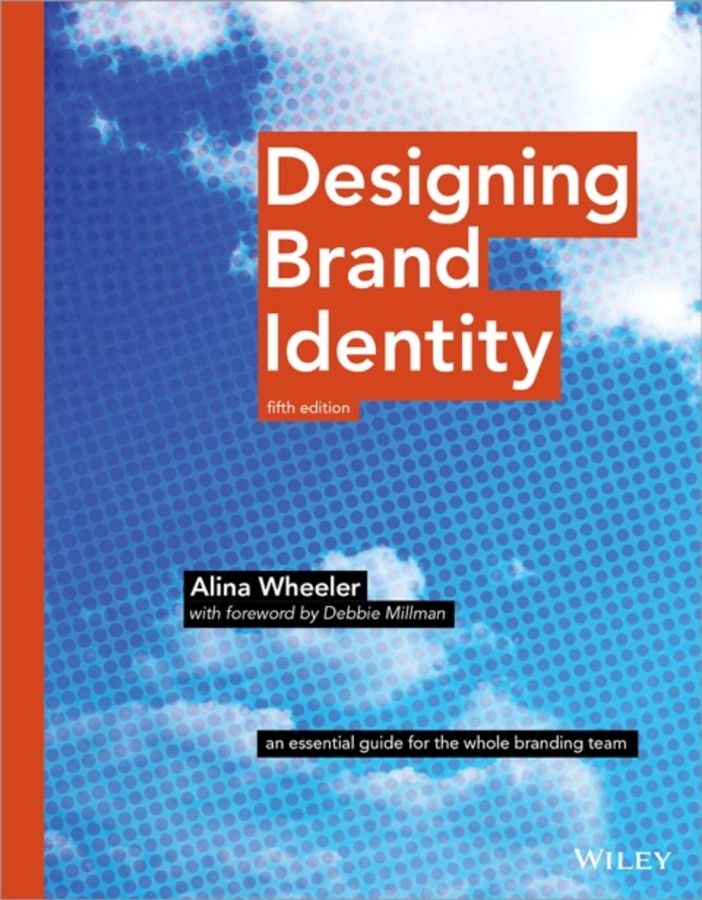 Обложка книги «Designing Brand Identity. An Essential Guide for the Whole Branding Team»