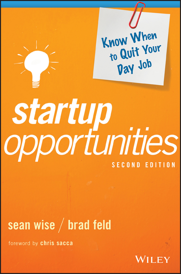 Обложка книги «Startup Opportunities. Know When to Quit Your Day Job»