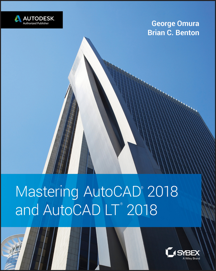 Обложка книги «Mastering AutoCAD 2018 and AutoCAD LT 2018»