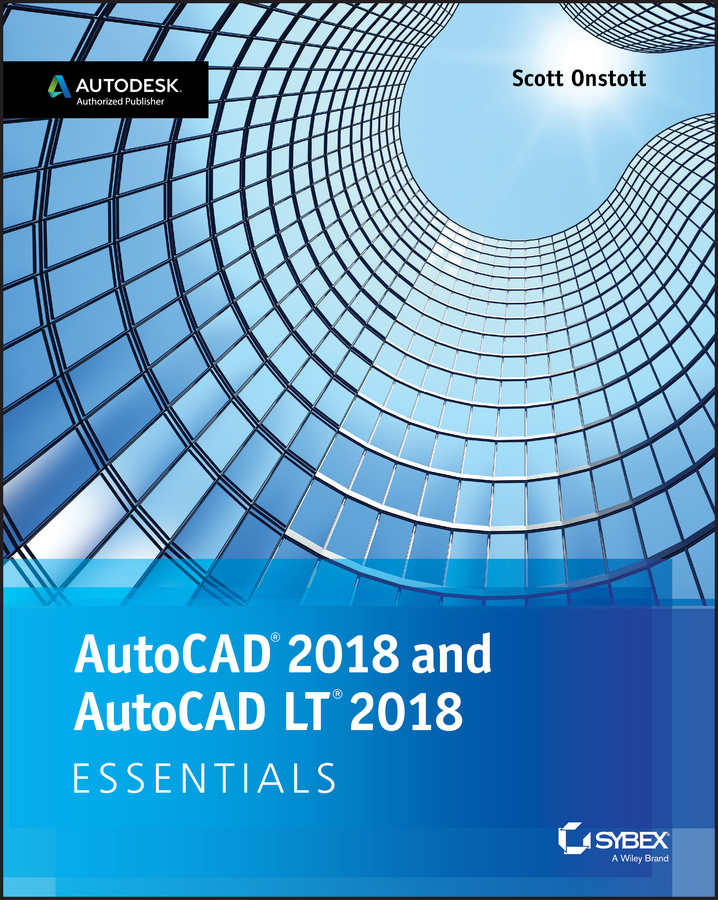 Обложка книги «AutoCAD 2018 and AutoCAD LT 2018 Essentials»