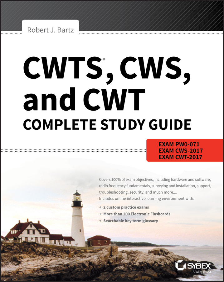 Обложка книги «CWTS, CWS, and CWT Complete Study Guide. Exams PW0-071, CWS-2017, CWT-2017»