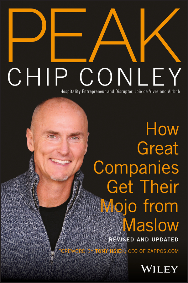 Обложка книги «PEAK. How Great Companies Get Their Mojo from Maslow Revised and Updated»