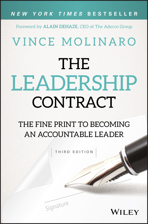 Обложка книги «The Leadership Contract. The Fine Print to Becoming an Accountable Leader»