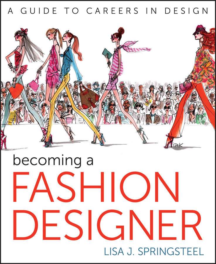 Обложка книги «Becoming a Fashion Designer»
