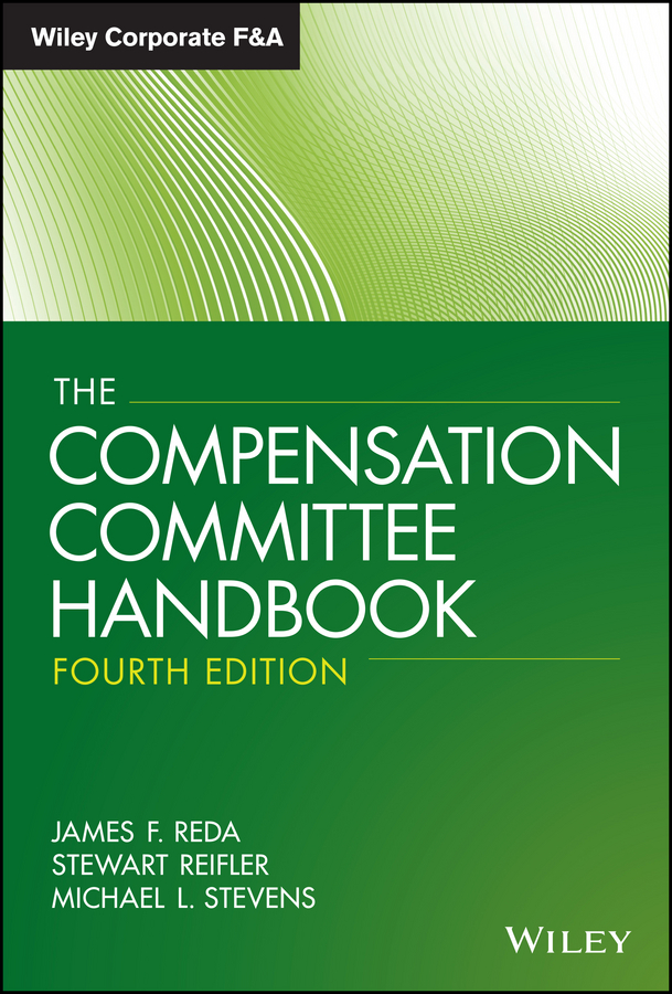 Обложка книги «The Compensation Committee Handbook»