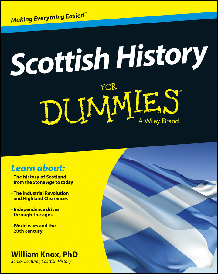 Обложка книги «Scottish History For Dummies»