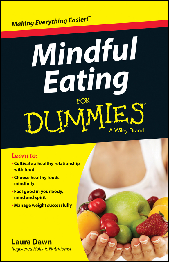 Обложка книги «Mindful Eating For Dummies»