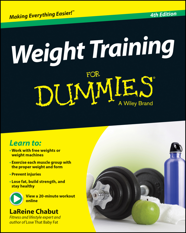 Обложка книги «Weight Training For Dummies»