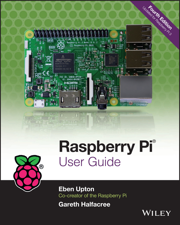 Обложка книги «Raspberry Pi User Guide»