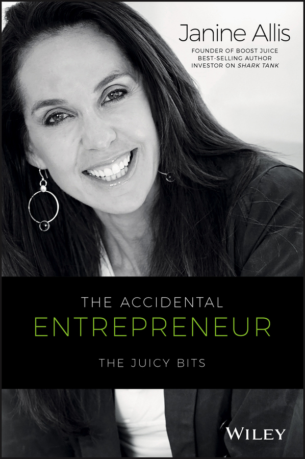 Обложка книги «The Accidental Entrepreneur. The Juicy Bits»