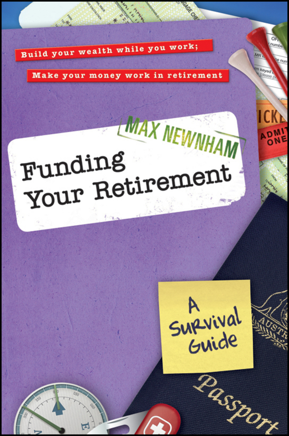 Обложка книги «Funding Your Retirement. A Survival Guide»