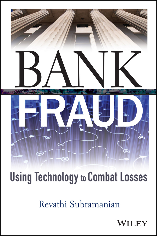 Обложка книги «Bank Fraud. Using Technology to Combat Losses»