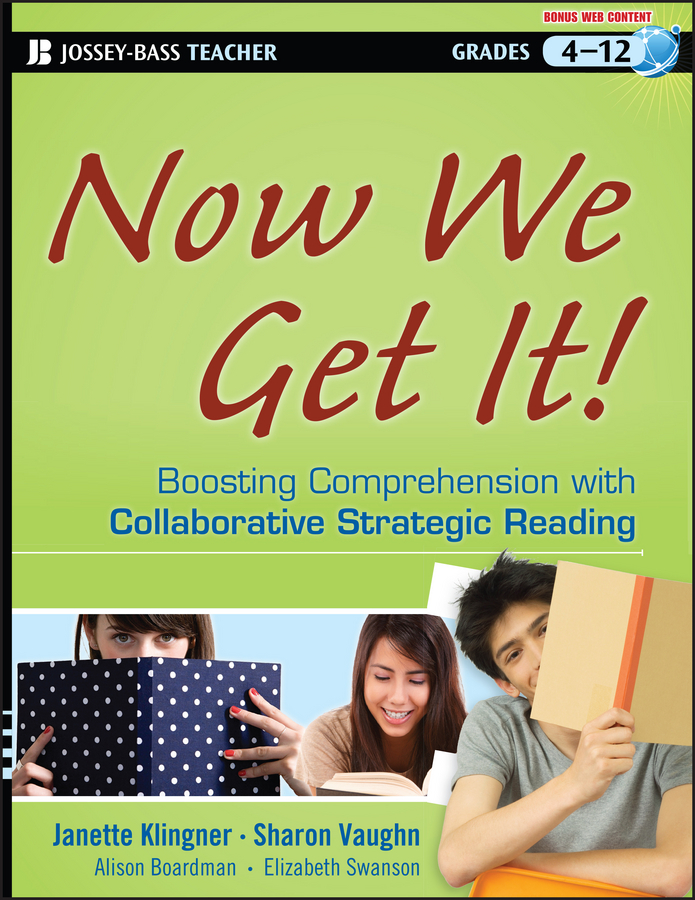 Обложка книги «Now We Get It!. Boosting Comprehension with Collaborative Strategic Reading»