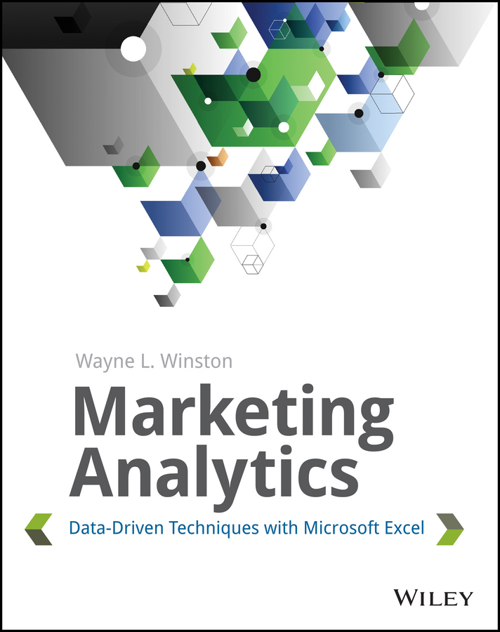Обложка книги «Marketing Analytics. Data-Driven Techniques with Microsoft Excel»
