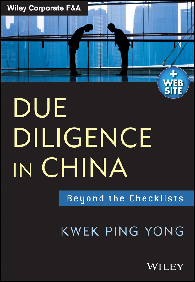 Обложка книги «Due Diligence in China. Beyond the Checklists»