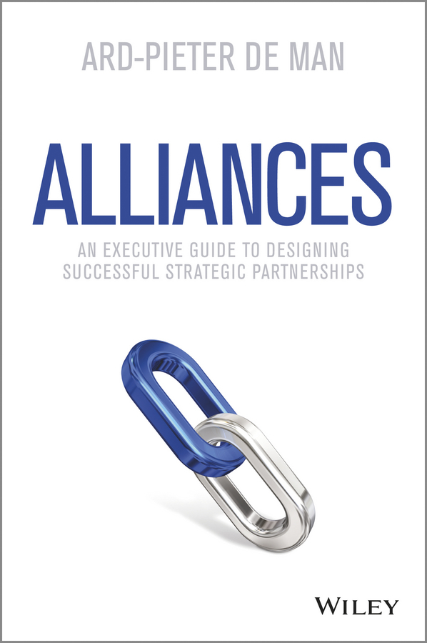 Обложка книги «Alliances. An Executive Guide to Designing Successful Strategic Partnerships»