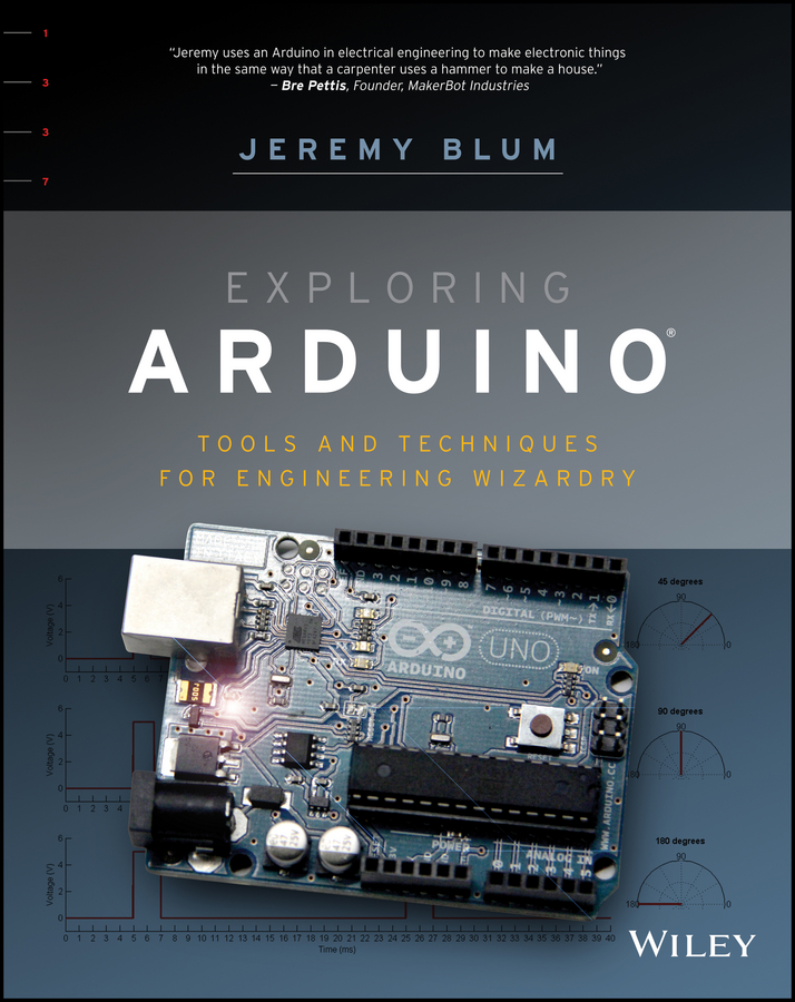 Обложка книги «Exploring Arduino. Tools and Techniques for Engineering Wizardry»