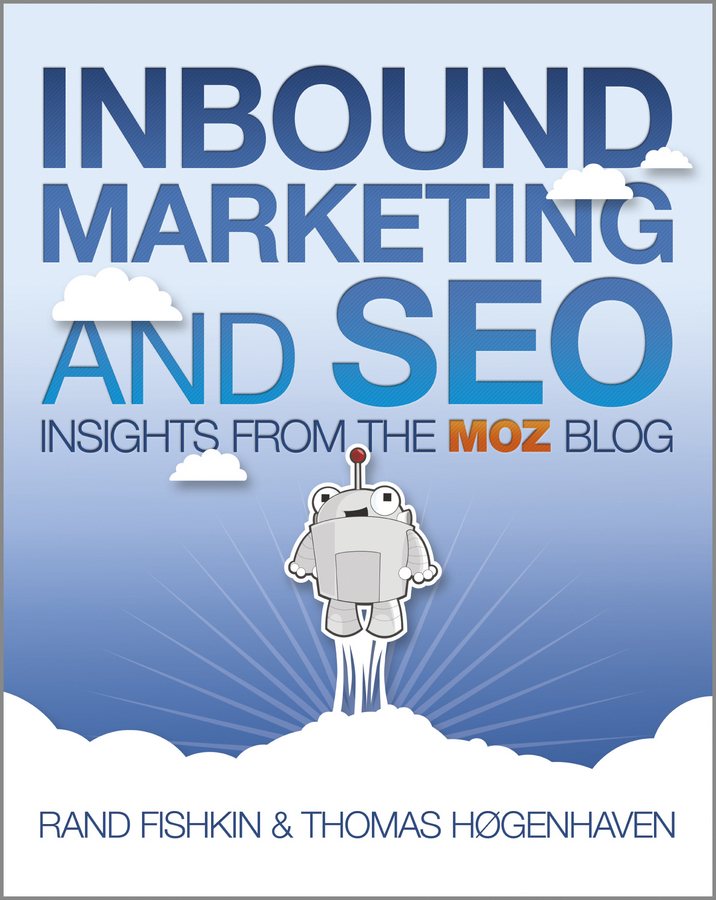 Обложка книги «Inbound Marketing and SEO. Insights from the Moz Blog»