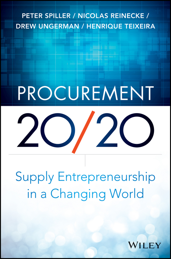 Обложка книги «Procurement 20/20. Supply Entrepreneurship in a Changing World»