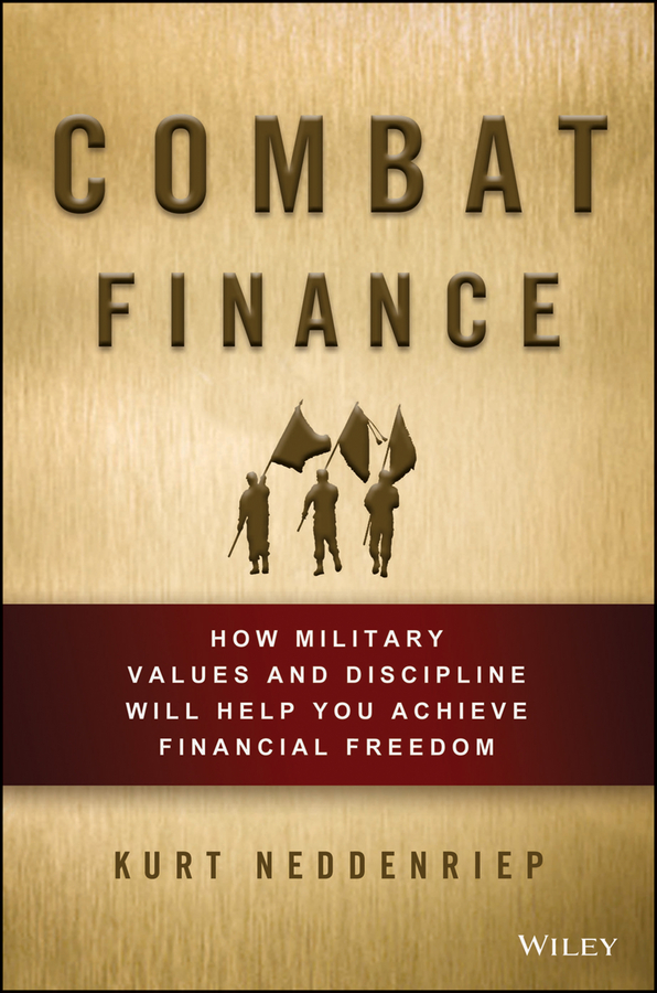 Обложка книги «Combat Finance. How Military Values and Discipline Will Help You Achieve Financial Freedom»