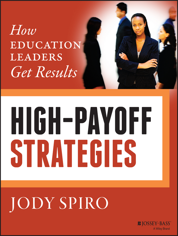 Обложка книги «High-Payoff Strategies. How Education Leaders Get Results»