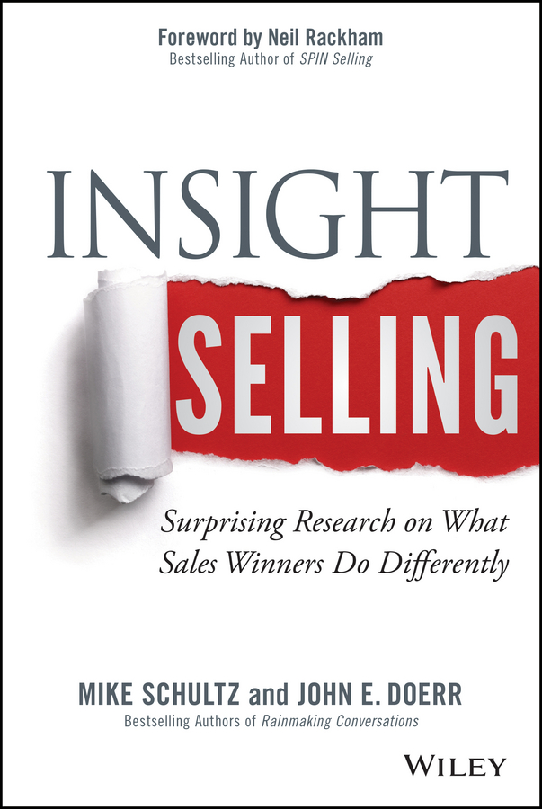 Обложка книги «Insight Selling. Surprising Research on What Sales Winners Do Differently»