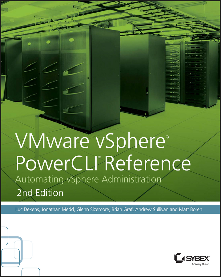 Обложка книги «VMware vSphere PowerCLI Reference. Automating vSphere Administration»