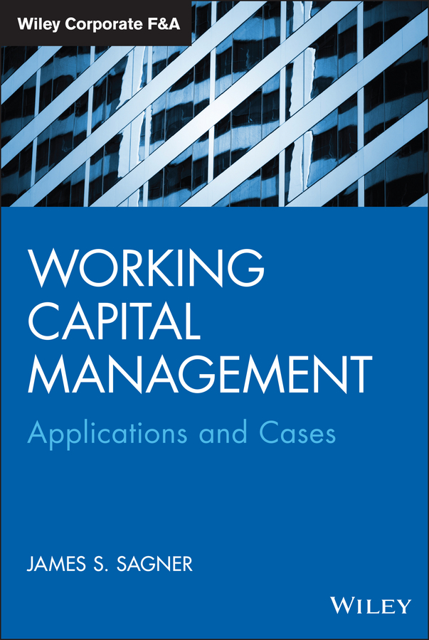 Обложка книги «Working Capital Management. Applications and Case Studies»