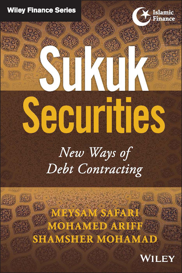 Обложка книги «Sukuk Securities. New Ways of Debt Contracting»