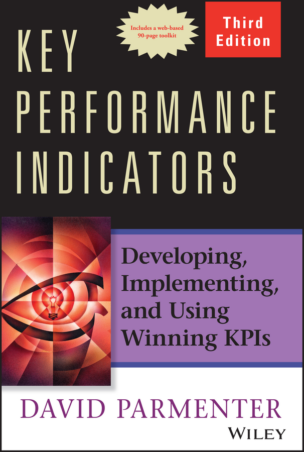 Обложка книги «Key Performance Indicators. Developing, Implementing, and Using Winning KPIs»