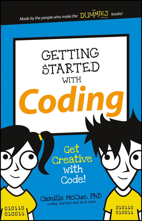 Обложка книги «Getting Started with Coding. Get Creative with Code!»