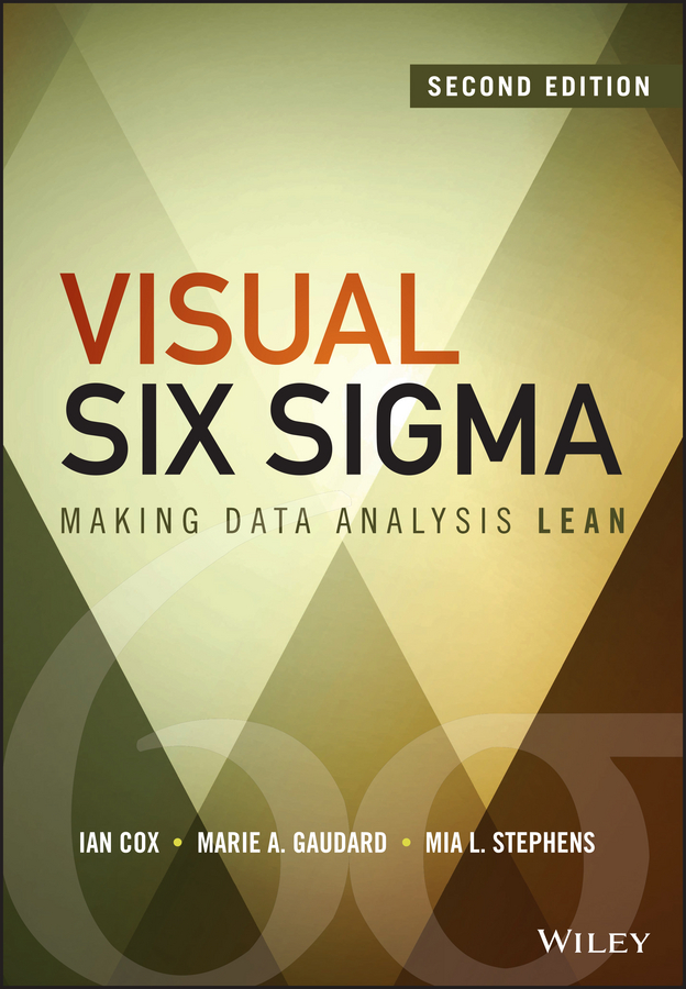 Обложка книги «Visual Six Sigma. Making Data Analysis Lean»