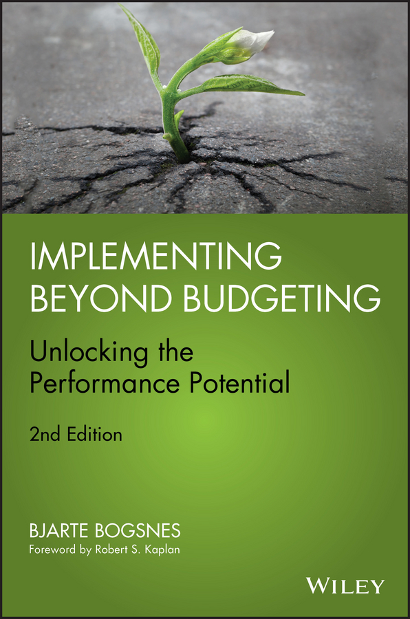 Обложка книги «Implementing Beyond Budgeting. Unlocking the Performance Potential»