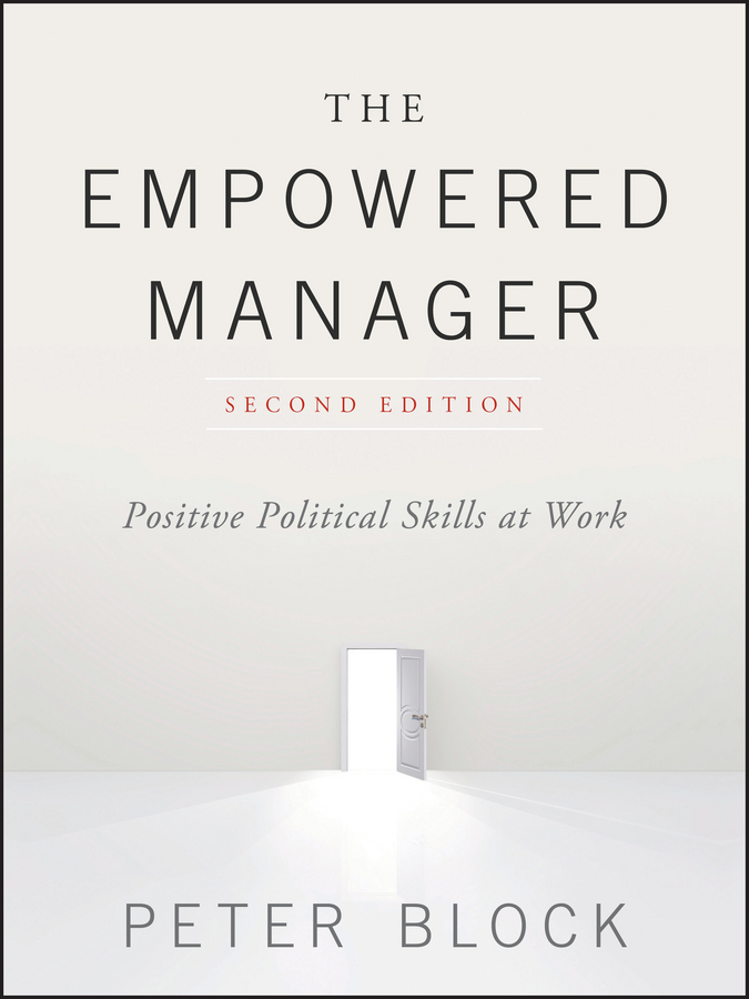 Обложка книги «The Empowered Manager. Positive Political Skills at Work»